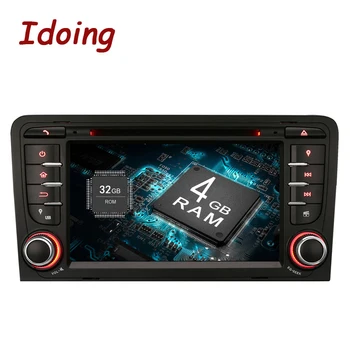 

Idoing Android9.0/4G RAM/32G ROM/8Core/2Din For Audi A3 Car DVD Player Multimedia Video Head Device Stereo WiFi 3G TV Fast Boot