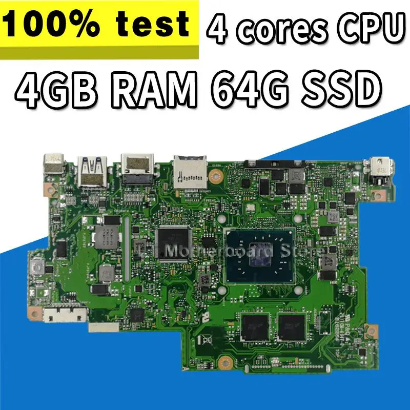 

with 4G RAM + 64G SSD 4 cores CPU Laptop Motherboard For ASUS E203N E203NA Notebook mainboard test OK