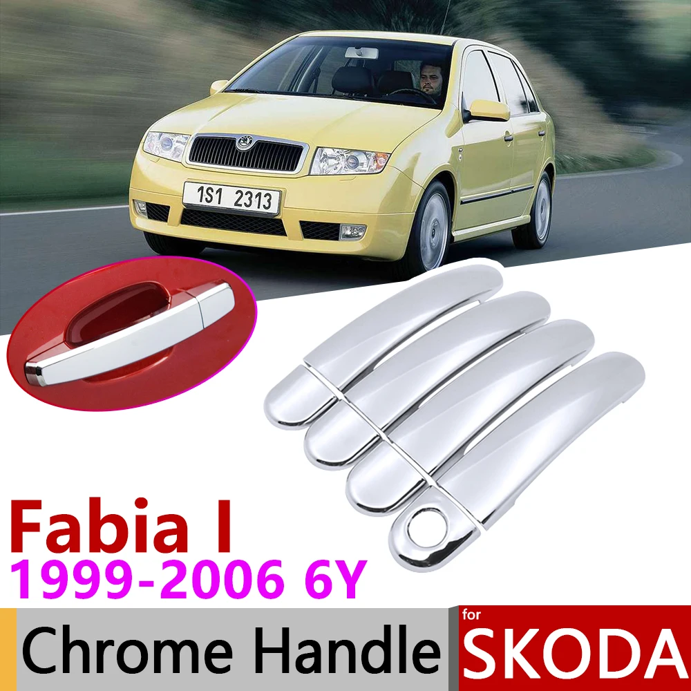 

for Skoda Fabia I 6Y MK1 1999~2006 Chrome Door Handle Cover Car Accessories Stickers Trim Set 2000 2001 2002 2003 2004 2005