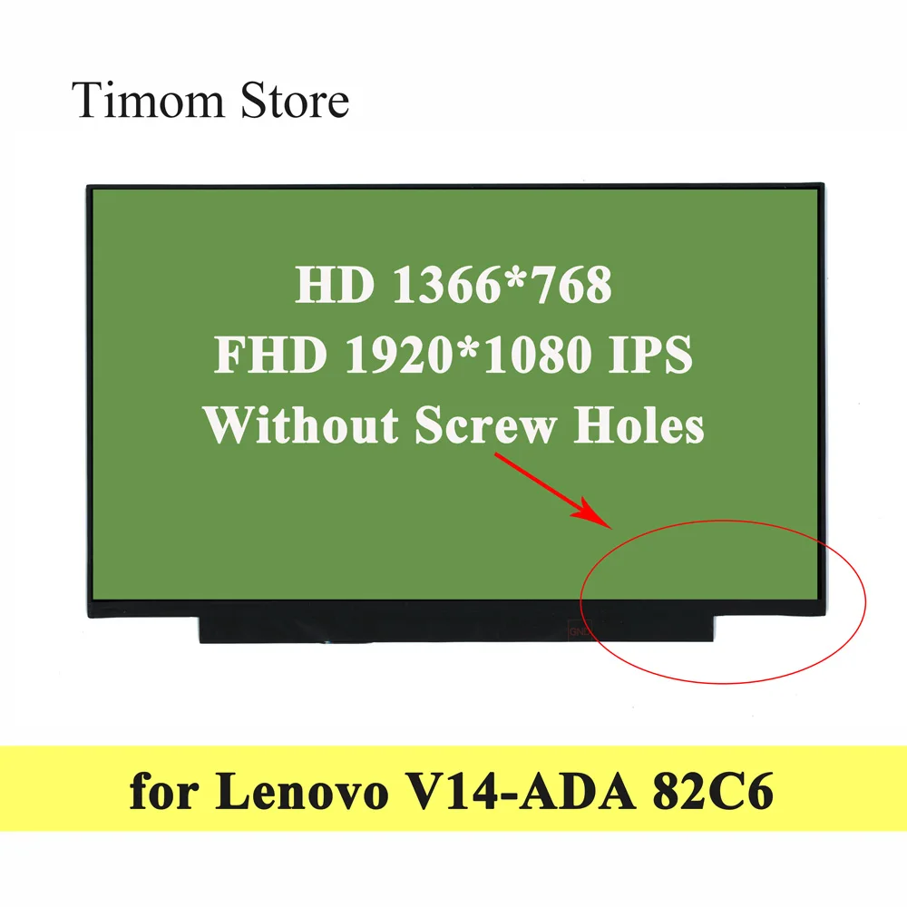 Для Lenovo V14 ADA 82C6 Матрица экрана ноутбука HD 1366*768 FHD 1920*1080 TN IPS Full LCD без винтовых отверстий 14 0 30pin|ЖК-экран для