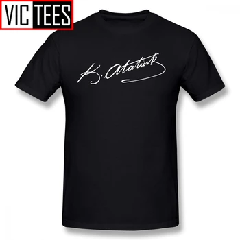 

Mens Ataturk T Shirts Ataturk Signature T-Shirt Basic Tee Shirt Plus size Male 100% Percent Cotton Awesome Tshirt