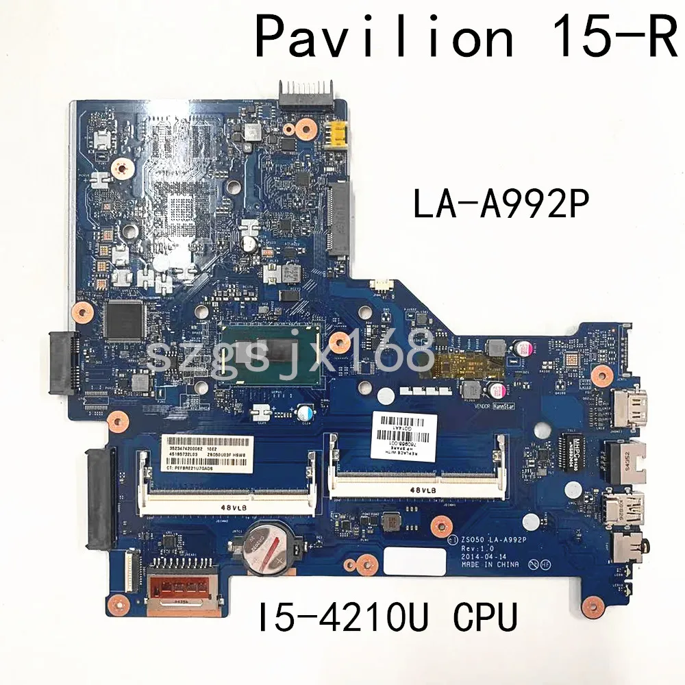 

For HP Pavilion 15-R Notebook motherboard I5-4210U CPU integrated graphics card LA-A992P complete full test free shipping