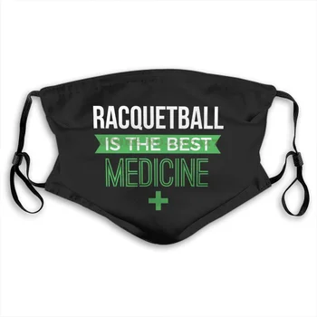 

Face Mask Racquetball Is The Best Medicine Favorite Sportsy Gift Adul Washable Half Face For Men Women Ladies Diy Masks