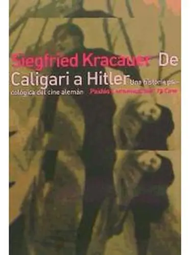 От Калигари до Гитлер. В истории в немецком кино |