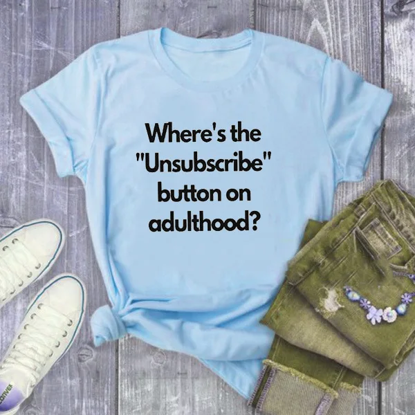 

Where's the Unsubscribe Letter Print T Shirt Women Short Sleeve O Neck Loose Tshirt 2020 Summer Women Tee Shirt Tops Mujer