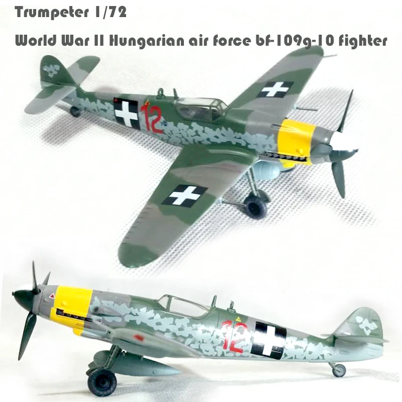 Trumpeter 1/72 Второй мировой войны венгерские ВВС bf-109g-10 истребитель 37204 Готовая модель продукта