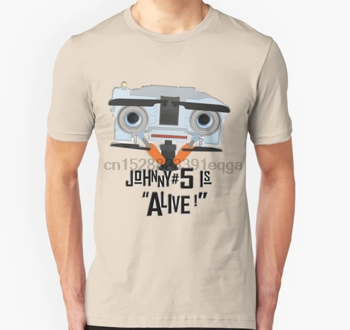Men Short sleeve tshirt Johnny 5 is ALIVE! Unisex T Shirt Women t-shirt |