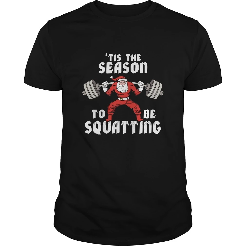 Мужская футболка с принтом веса-надпись it the season to be squatting 2 крутая футболки Топ |