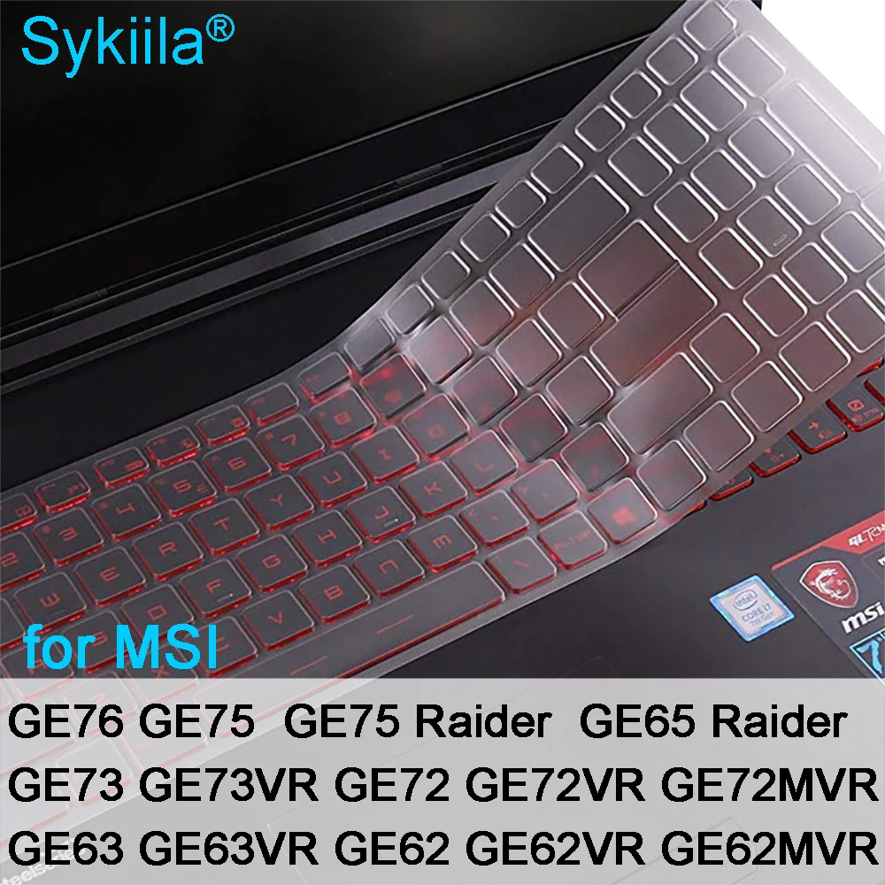 Чехол для клавиатуры MSI защита игрового ноутбука GE76 GE75 Raider GE73 GE73VR GE72 GE72VR GE72MVR GE63