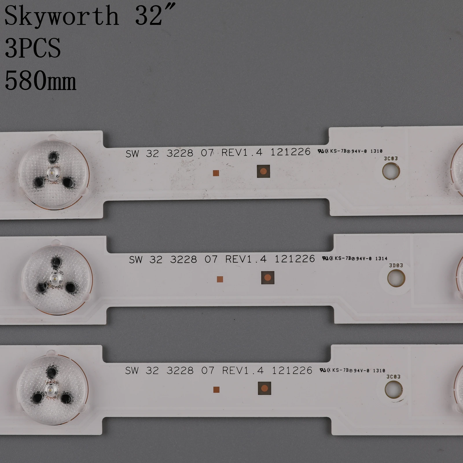 10 / ο LED Ʈ SW32 SW 32 3228 07 LBUA-SDL320X1-SO8B 7 LEDs 580mm x 20mm