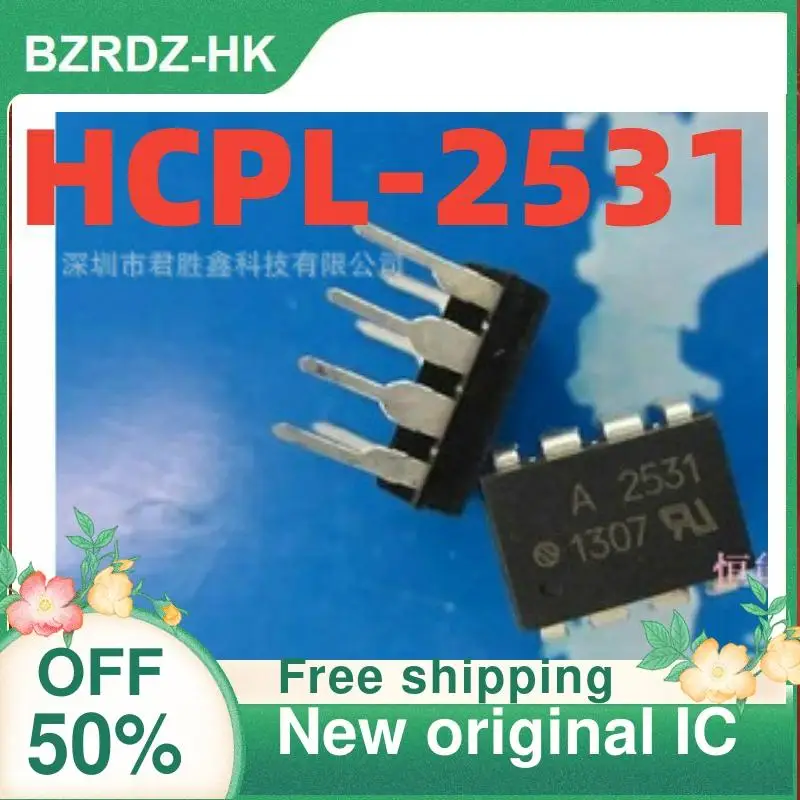 

10 шт., A2531 HCPL-2531 DIP8 SOP-8, новая оригинальная интегральная схема