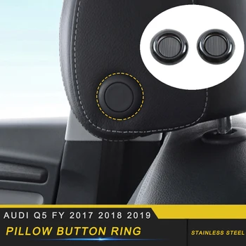 

Car Accessories Neck Head Pillow Button Stainless Cover Trim Frame Sticker Interior Decoration for Audi Q5 FY 2017-2020