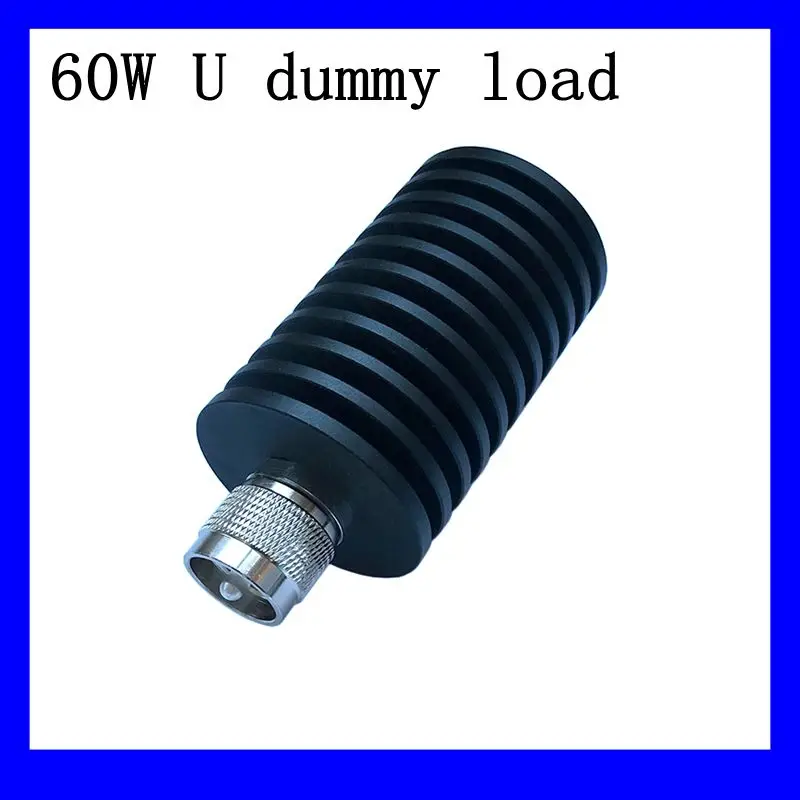 

60W UHF PL259 Male Plug Connector RF Coaxial Termination Dummy Load 1GHz 50ohm Nickel Plated RF Accessories