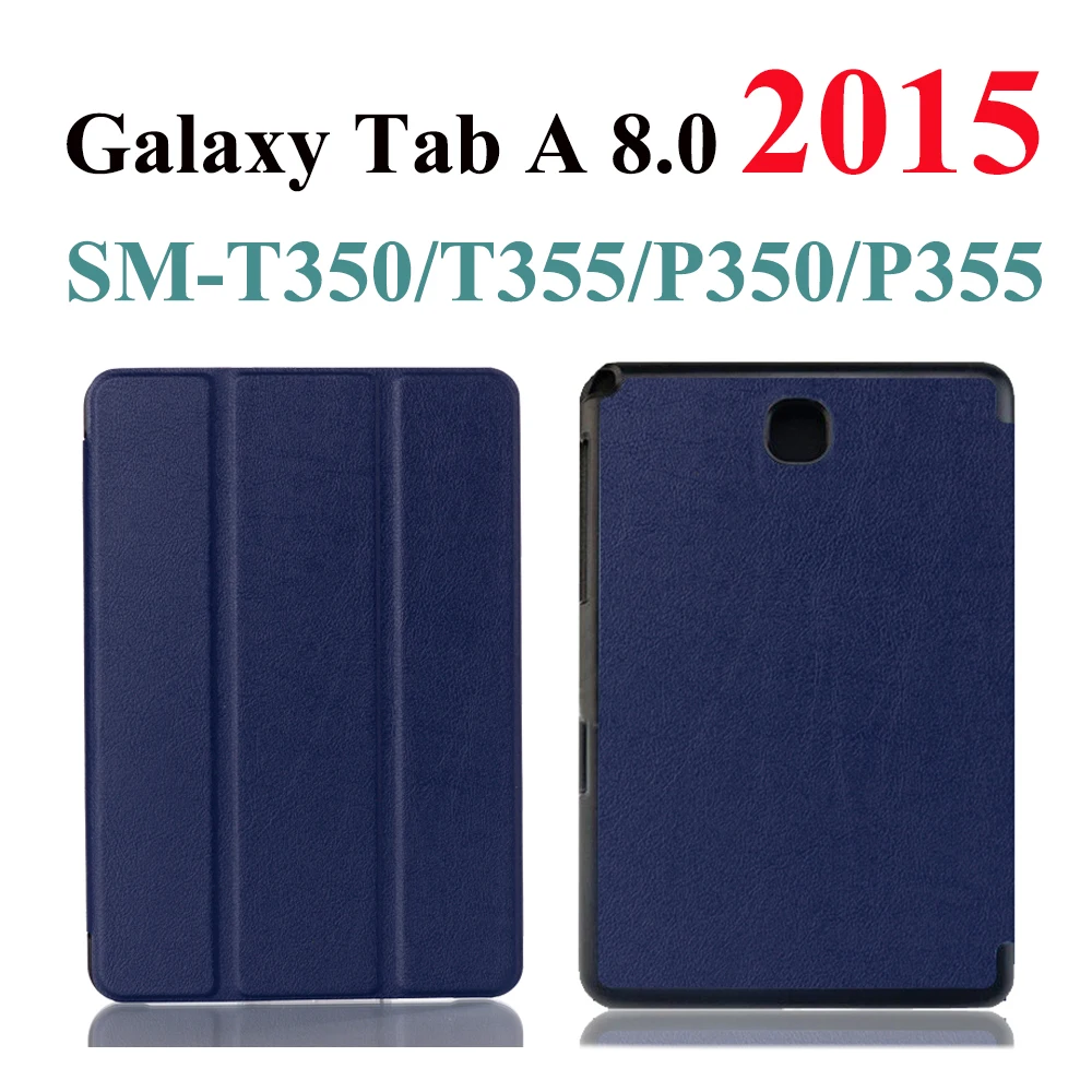 Чехол для планшета для samsung Galaxy Tab A 8,0 чехол для SM-T290 T295 P200 P205 T387V T380 T385 T350 T355 - Цвет: TAB A 8.0 2015-Blue