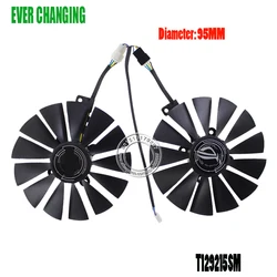 2PCS/lot 95MM 4Pin T129215SM Cooler Fan For ASUS ROG-POSEIDON-GTX 1080 Ti-P11G-GAMING Fan GTX1080Ti Video Card Cooling Fan