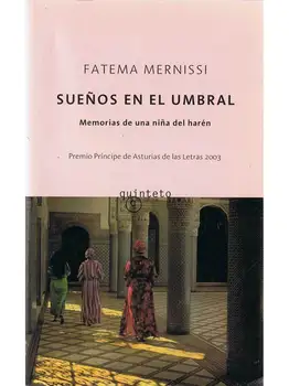 

Dreams in the threshold. Memories to girl harem-Fatema Mernissi