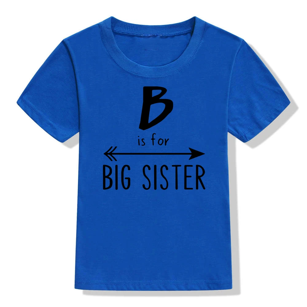 B Is for Big Sister/Забавная детская футболка с принтом для девочек футболка для девочек с надписью «Big Sisters To Be» модные футболки с короткими рукавами для малышей - Цвет: 52N2-KSTBU-