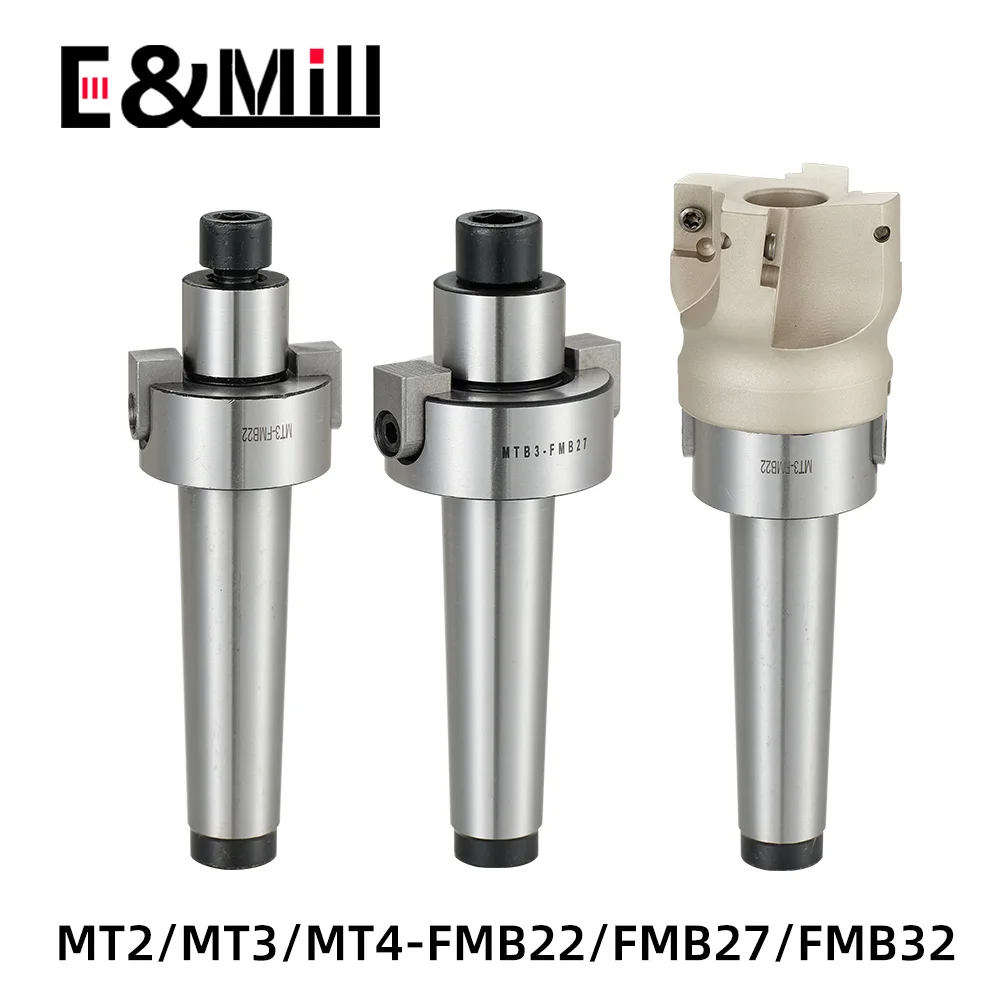 MT2 MT3 MT4 FMB22 FMB27 FMB32 FMB40 Morse FMB tool holder Face Milling Machine Tool Holder Cnc Hanger BAP 300R 400R 50mm 63mm tool holder face milling tool set
