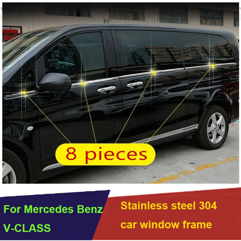 Stainless steel car window frame lower trim For Mercedes-Benz Vito W447 V-CLASS V250 V260 V260L