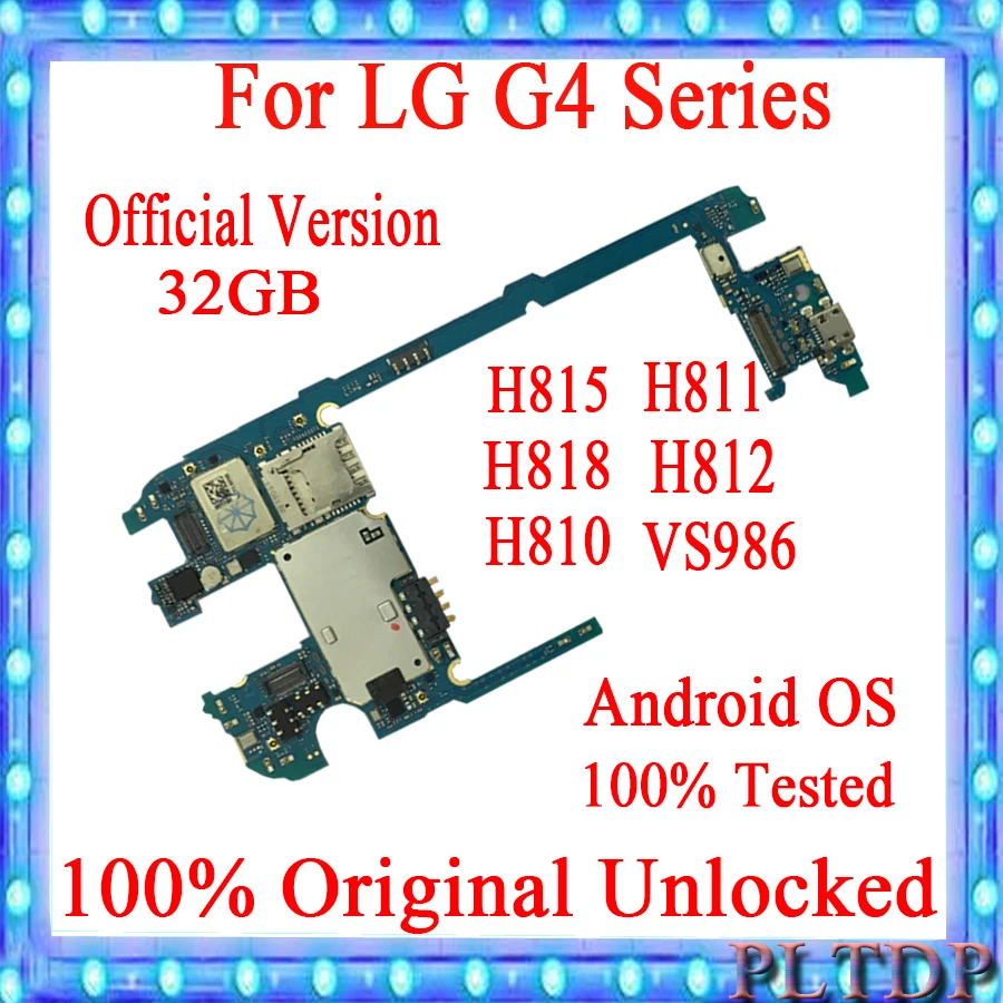 100% оригинальная материнская плата для LG G4 H815 H811 H810 H812 VS986 H818 32 Гб логическая