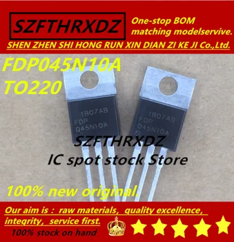 

SZFTHRXDZ 100% new original (10PCS) FDP045N10A 045N10A TO220