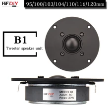 HIFIDIY ライブ 4 〜 4.5 インチのスピーカーユニット黒シルク膜 4/8OHM 30 ワット ATreble スピーカー B1-95 /100/103/104/108/110/116 ミリメートル(China)