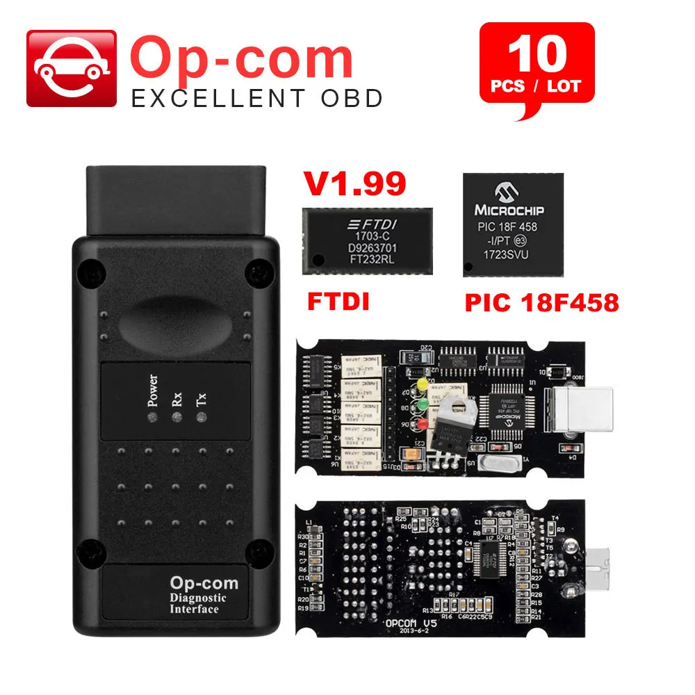 10pcs Op com V1.7/V1.78/V1.99 with PIC18F458 FTDI chip OBDII Code reader for Opel Opcom CAN BUS Interface obd2 Diagnostic tool