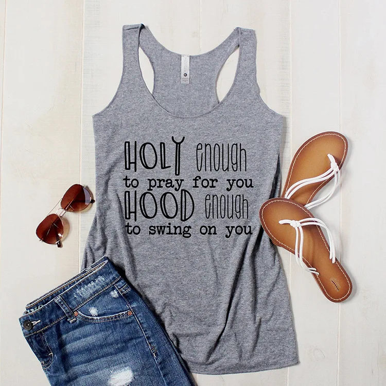 

Vest Holy Enough To Pray For You Hood Enough To Swing On You Tank Top Women Flowy Racerback Christian Gym Running Workout Shirt