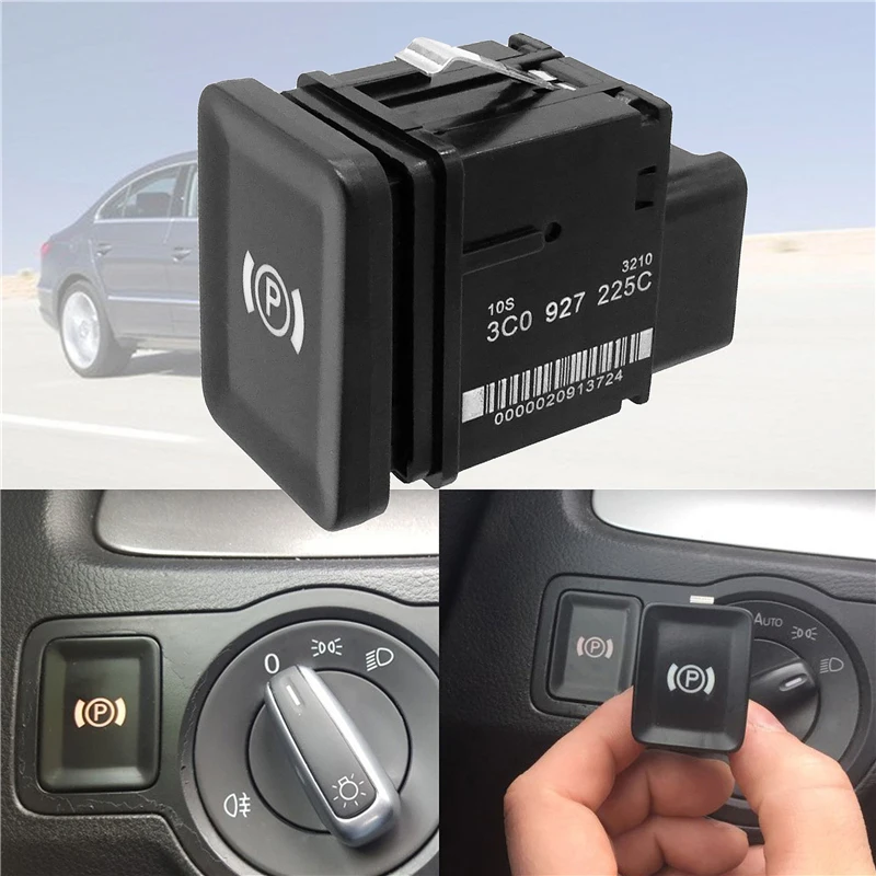 Car Electronic Brake Button Handbrake Parking Switch Replacement for VW Volkswagen Passat B6 C6 CC 3C0927225C | Автомобили и