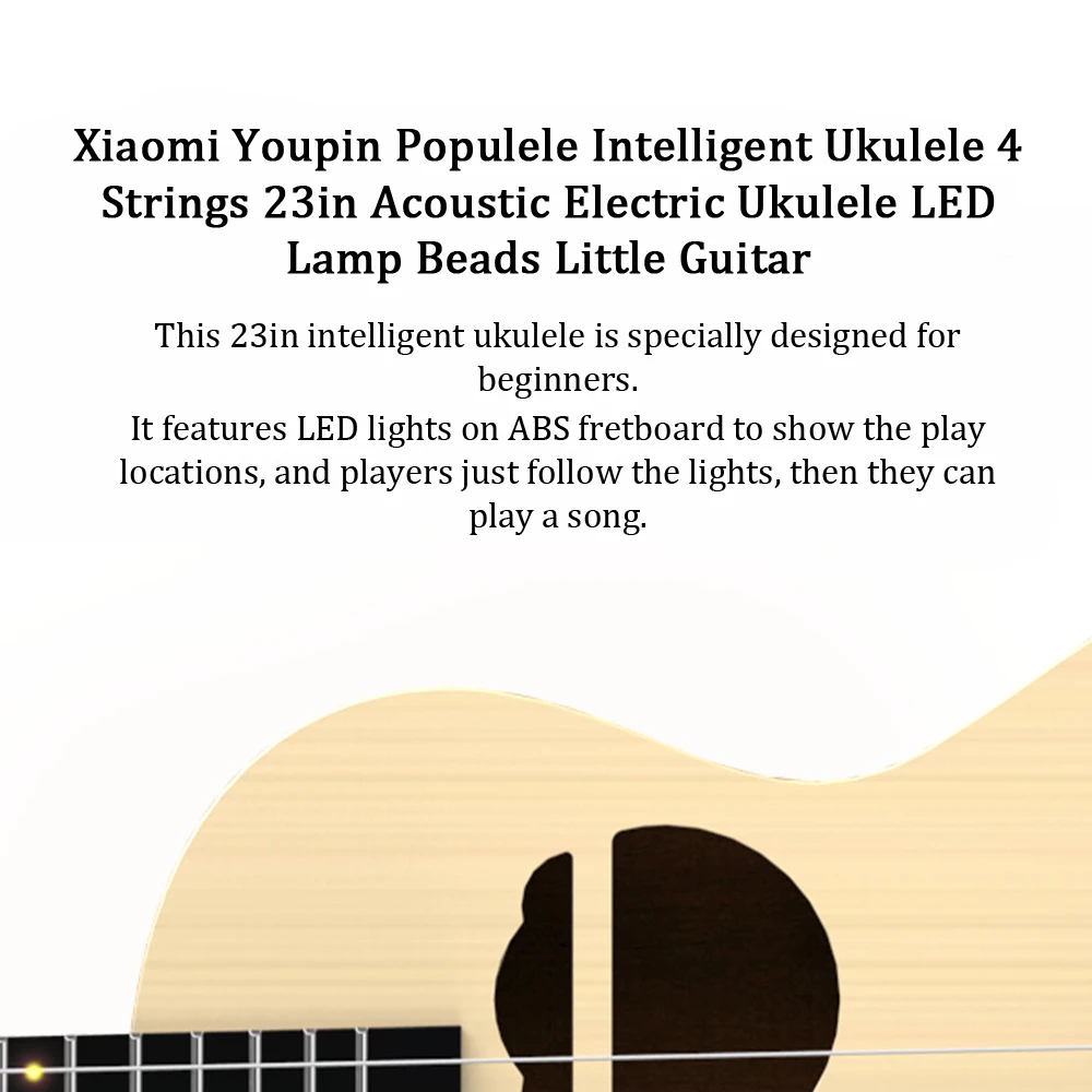 Xiaomi Youpin Populele Интеллектуальный укулеле 4 струны 23in акустический Электрический Укулеле светодиодный светильник бусины маленькая гитара