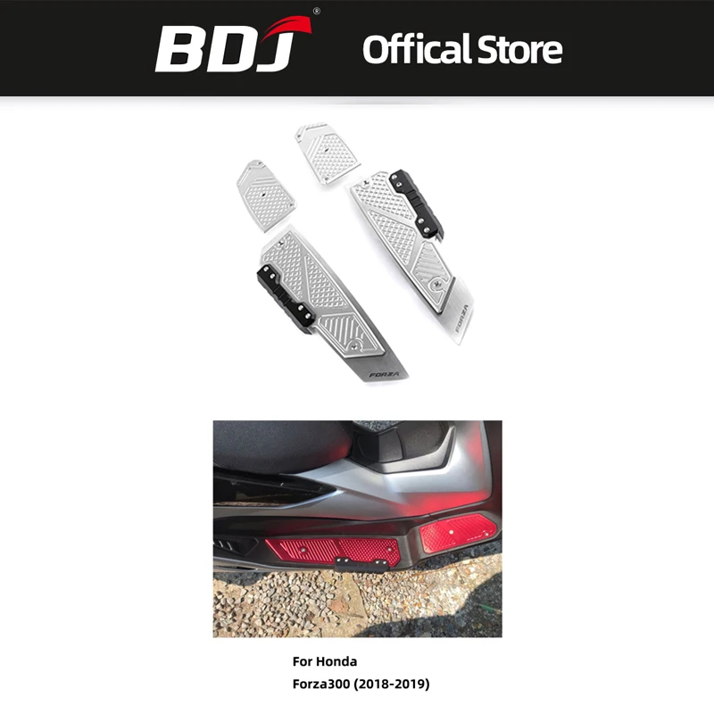 

BDJ Motorcycle Front Rear Footstep Foot Plate Footrest Pedal Step Pad CNC Accessories For Honda Forza300 Forza 300 2018 2019