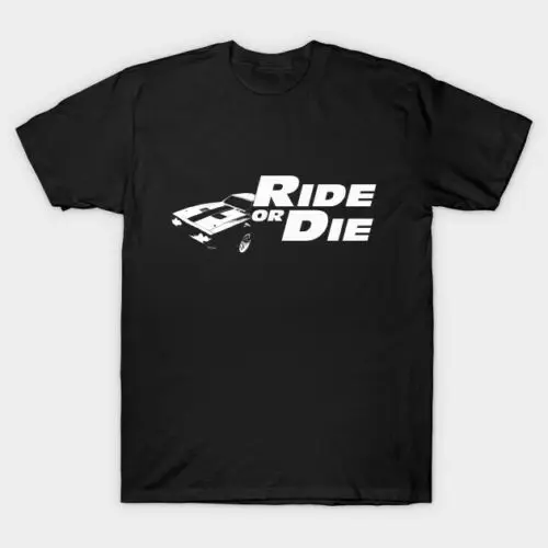 Футболка с надписью Ride Or Die The Fast And Furious Black летняя мужская футболка S 6XL|Футболки| |