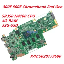 Placa base para Lenovo 300E 500E Chromebook 2ª generación con SR3S0 N4100 CPU 4G RAM 32G SSD bm5866 _ v1.3 Fru: 5B20T79600