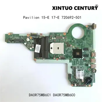 

720692-501 For HP Pavilion 15-E 17-E Laptop Motherboard DA0R75MB6C1 DA0R75MB6C0 Mainboard A76M 1GB Video Card 100%tested working