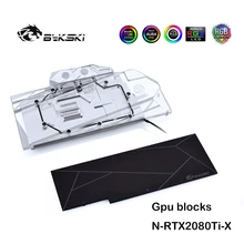 Bykski – bloc de GPU pour NVIDIA GeForce RTX 2080/2080ti/TITAN founder Edition, carte graphique, radiateur refroidi à l'eau, N RTX2080Ti X