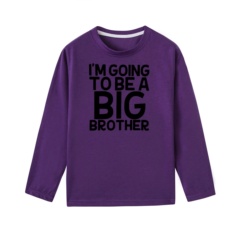 Детские футболки с длинными рукавами и надписью «I'm Going To Be A Big Brother» для мальчиков и девочек Забавные футболки с надписями повседневные футболки для малышей - Цвет: 47Y2-KLTPP-