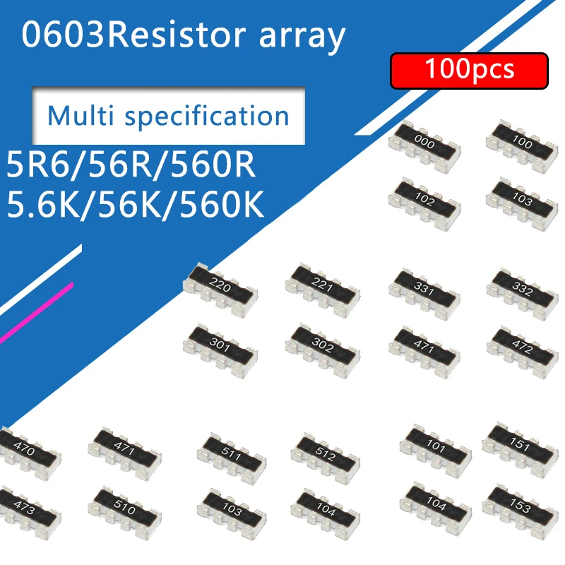 100pcs 0603*4 8P4R 2*4P SMD Network Resistor Array 5R6 5.6 56 560 R Ohm 5.6K 56K 560K 561 562 563 564