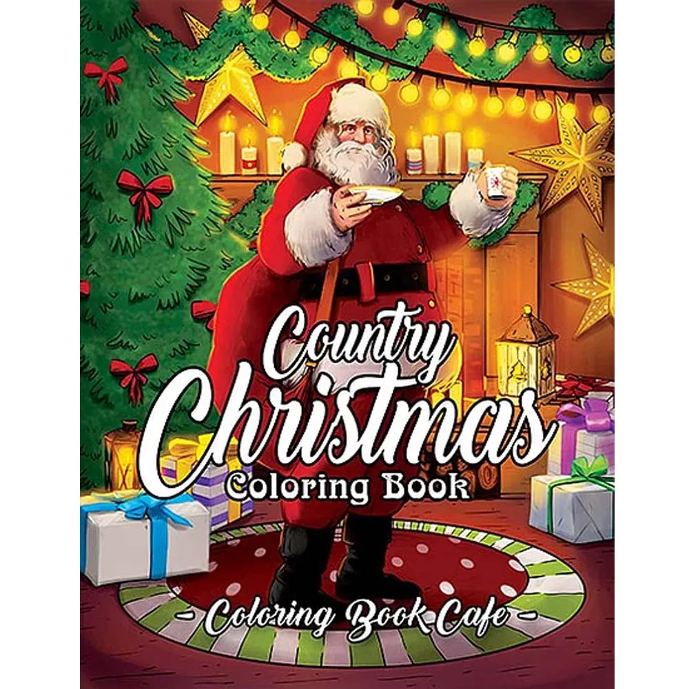 Country Christmas Coloring Book: An Adult Coloring Book Featuring Festive and Beautiful Christmas Scenes in the Country 25-page