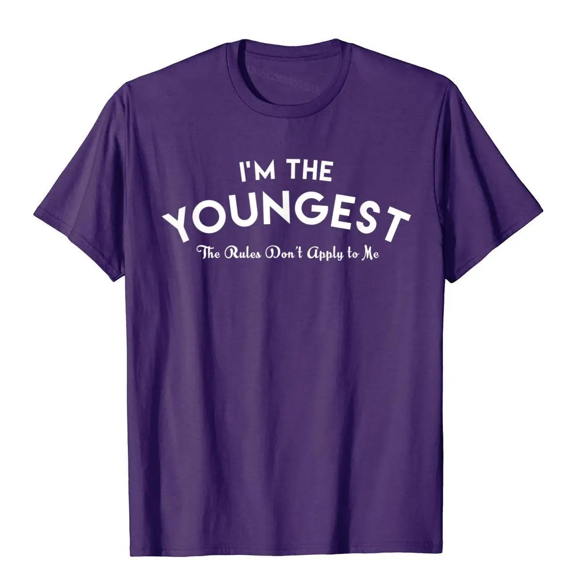 I'm The Youngest Child Shirt Funny Rules Don't Apply Gift__A10455purple