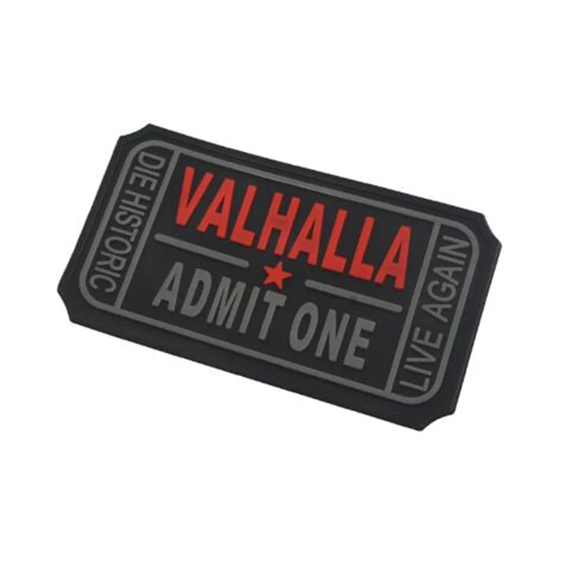 3D PVC VALHALLA ADMIT ONE Patch Rubber Military Tactical patches for clohing hat bag Armband badge applique Hunting accessories  (2)