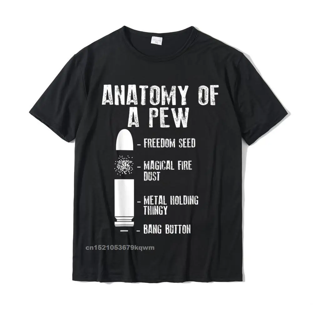 Geek Top T-shirts Casual Short Sleeve Brand New Crew Neck 100% Cotton Tops T Shirt Print Tee Shirt for Students Fall Anatomy Of A Pew Funny Weapon Gun Bullet-Proof Gift T-Shirt__4413 black
