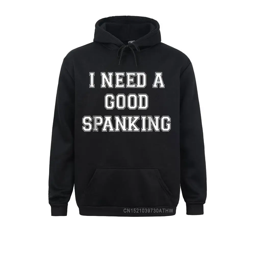 2021 Hot Sale Women Sweatshirts Long Sleeve I Need A Spanking Naughty BDSM Sub Kink Tee Shirt__3625 Hoodies Casual Sportswears I Need A Spanking Naughty BDSM Sub Kink Tee Shirt__3625black
