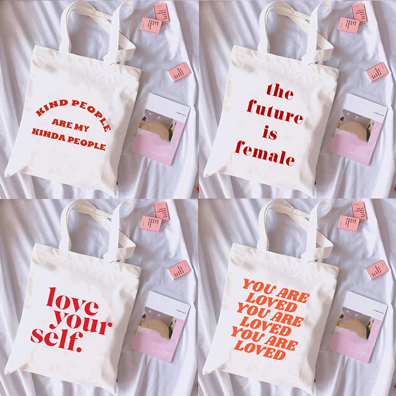 

Love Yourself Print Bag Female Shopping Shoulder Bag Feminism Girl Power Slogan Canvas Bags Women Eco Reusable Shopper Handbag