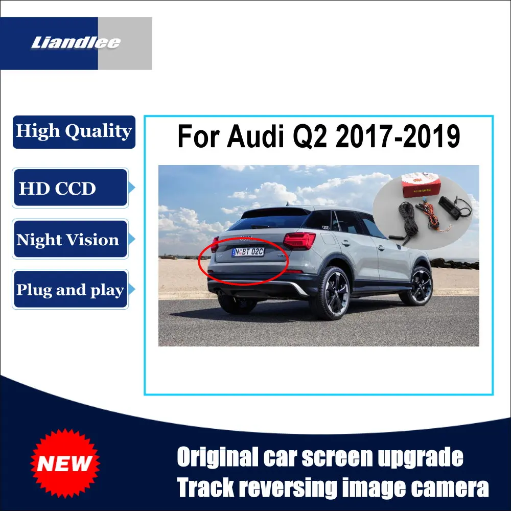 

Liandlee For Audi Q2 2017-2019 Original Car Screen Upgrade Reversing Image Camera Track Handle Rear View Camera Plug And Play