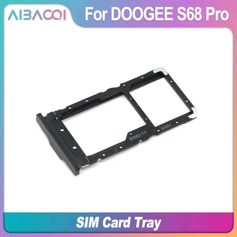 AiBaoQi совершенно новый Doogee S68 Pro Sim держатель для карт лоток со слотом сим-карты