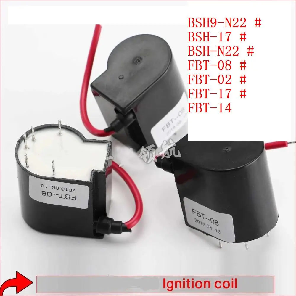 Ignition Coil 1PC FBT-08 BSH9-N22 BSH-17 BSH-N22 FBT-02 FBT-17 FBT-14 for Cut Wse 250 LGK WS LGK Inverter Welding Machine