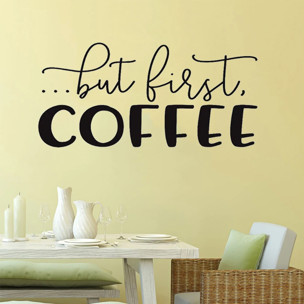 

Wall Stickers But First Coffee Quotes Words Decals Removable Vinyl Poster Home Kitchen Art Decor Interior Designed Murals HJ0572