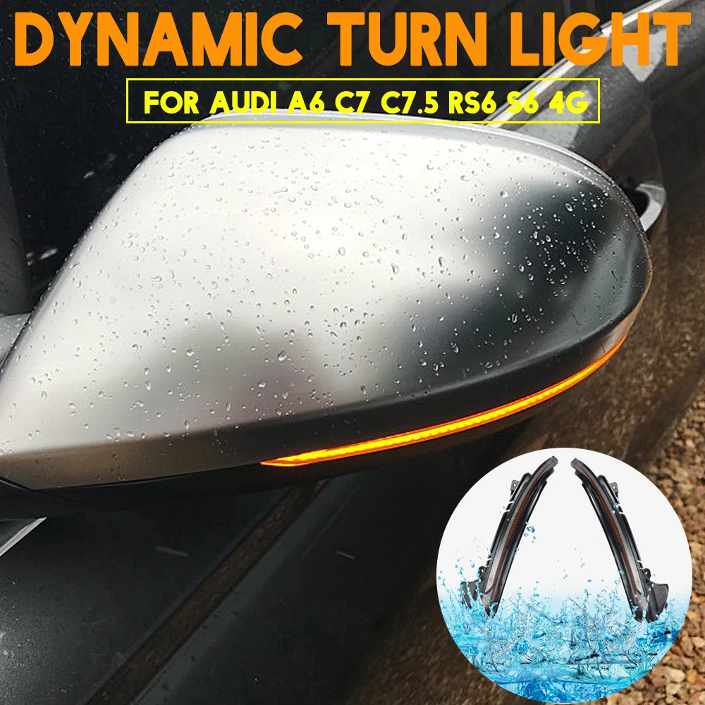 

For Audi A6 C7 C7.5 RS6 S6 4G 2012-2018 Flowing Turn Signal Light LED Side Wing Rearview Mirror Dynamic Indicator Blinker