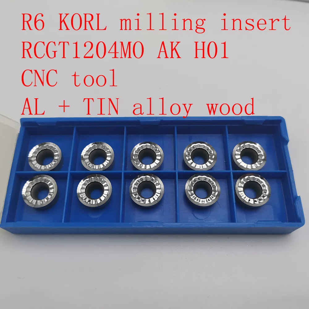 R6 Milling insert RCGT1204MO AK H01 KORL face milling cutter aluminum alloy tool CNC AL TIN wood | Инструменты