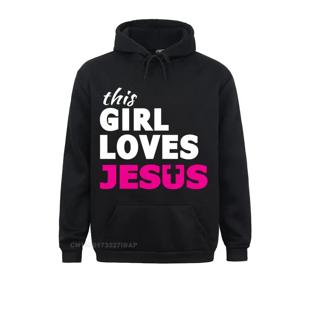 

This Girl Loves Jesus Faith Based Quote Christian Pullover Hoodie Latest Normal Sweatshirts Hoodies Women Sportswears Fitness